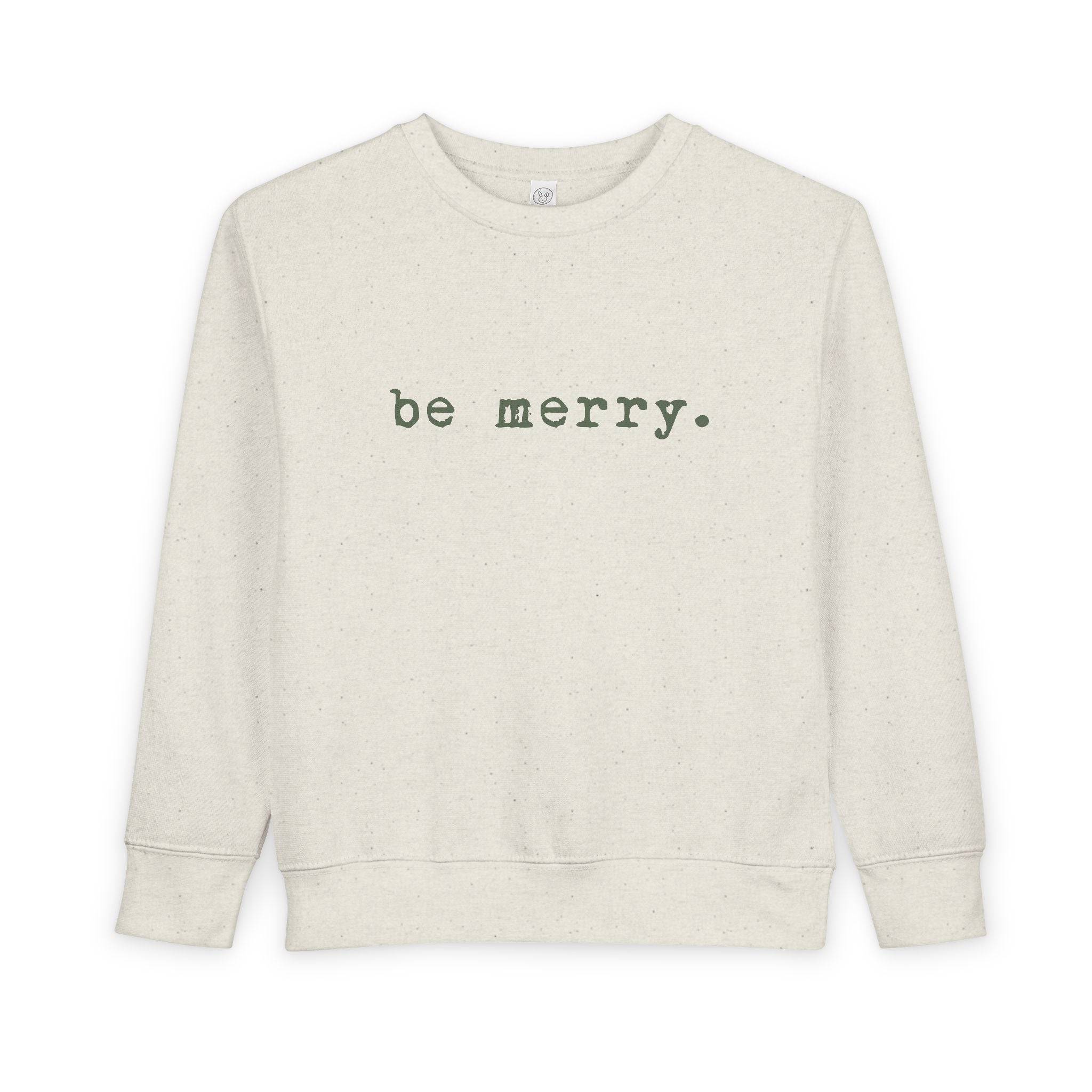 Be Merry (Olive) | Toddler Fleece Sweatshirt
