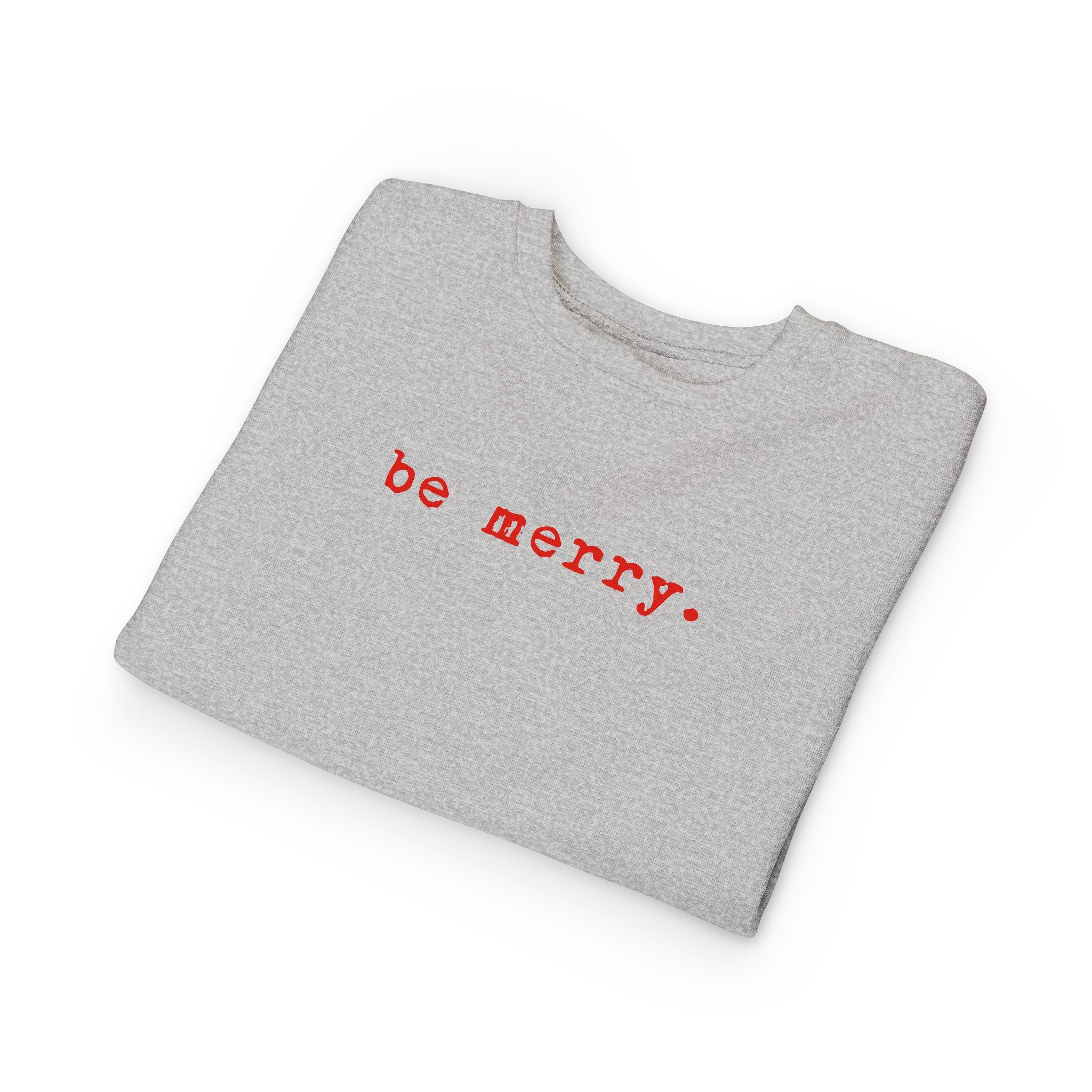 Be Merry | Toddler Fleece Sweatshirt