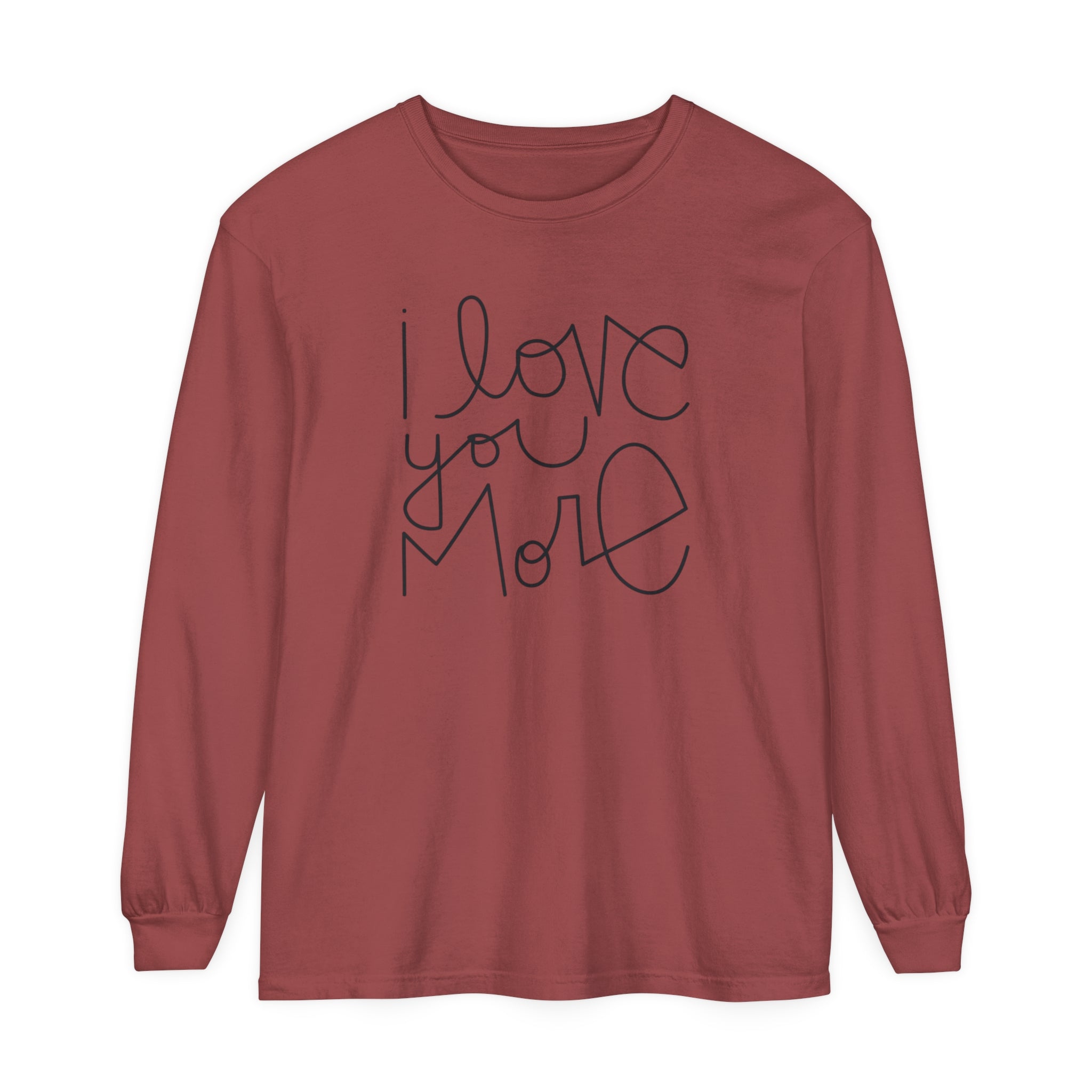 I Love You More Adult Long Sleeve T-Shirt - Tenth & Pine - Long Sleeve Adult Tee - S - Brick