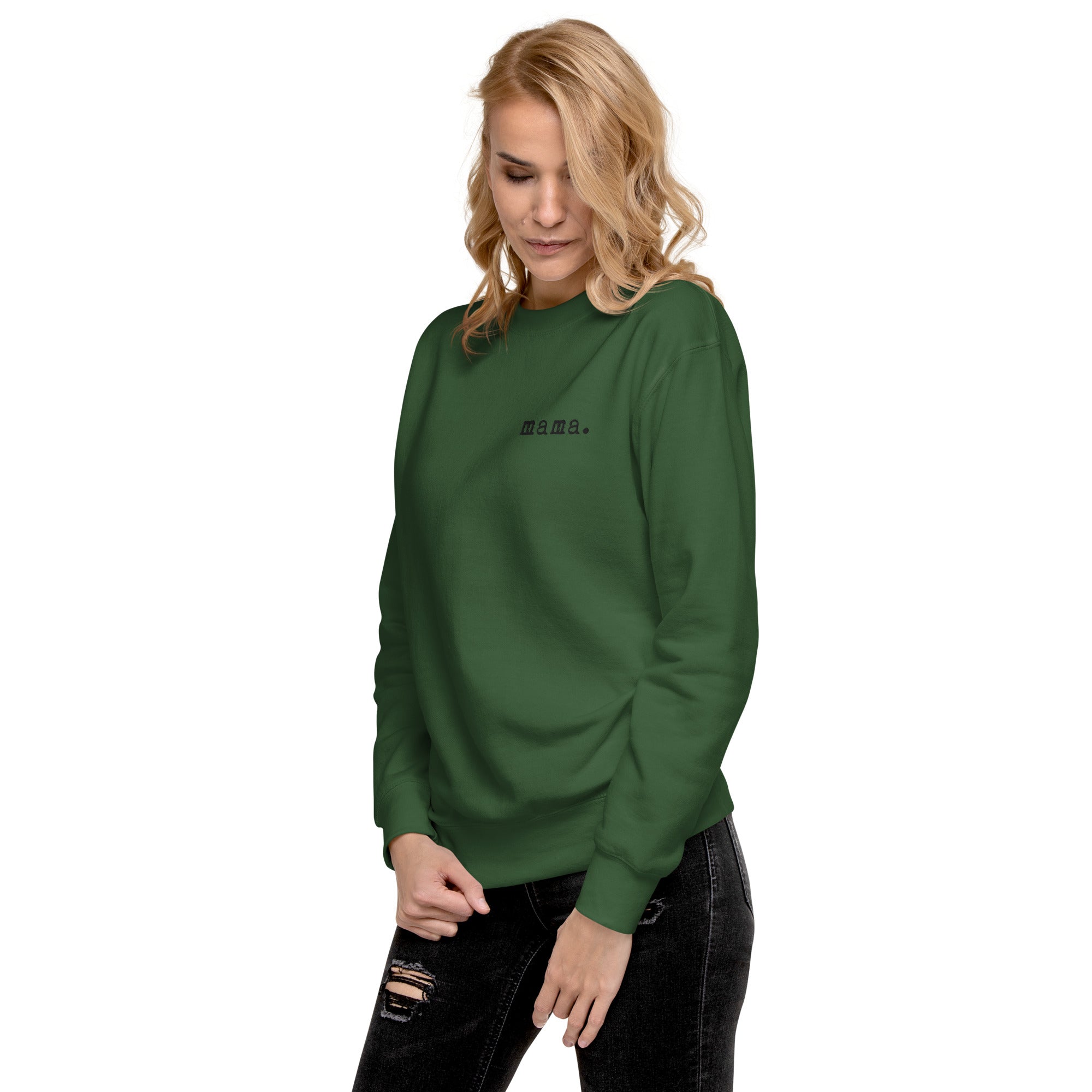 Mama. Embroidered | Premium Adult Sweatshirt - Tenth & Pine - S - Forest Green