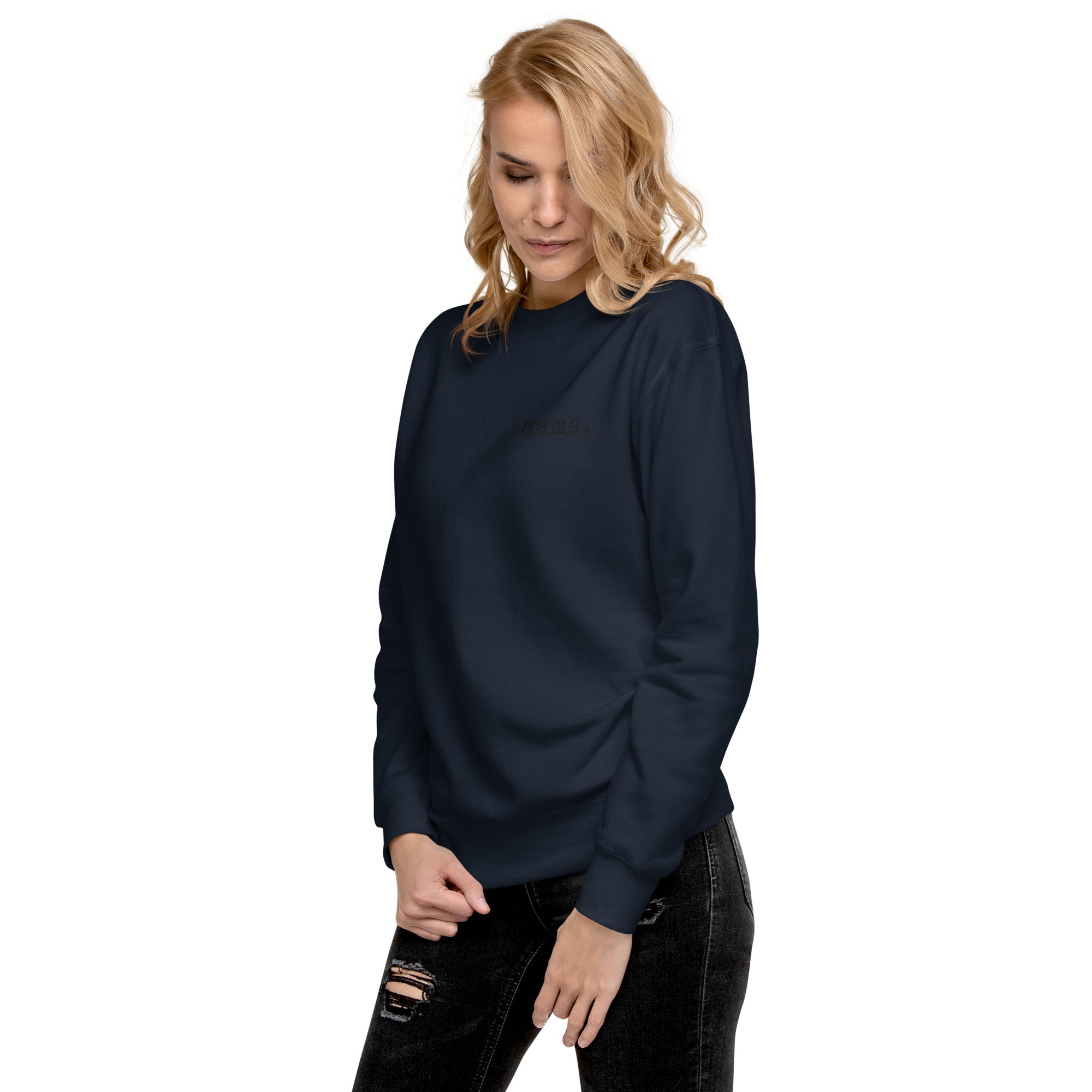 Mama. Embroidered | Premium Adult Sweatshirt - Tenth & Pine - S - Black