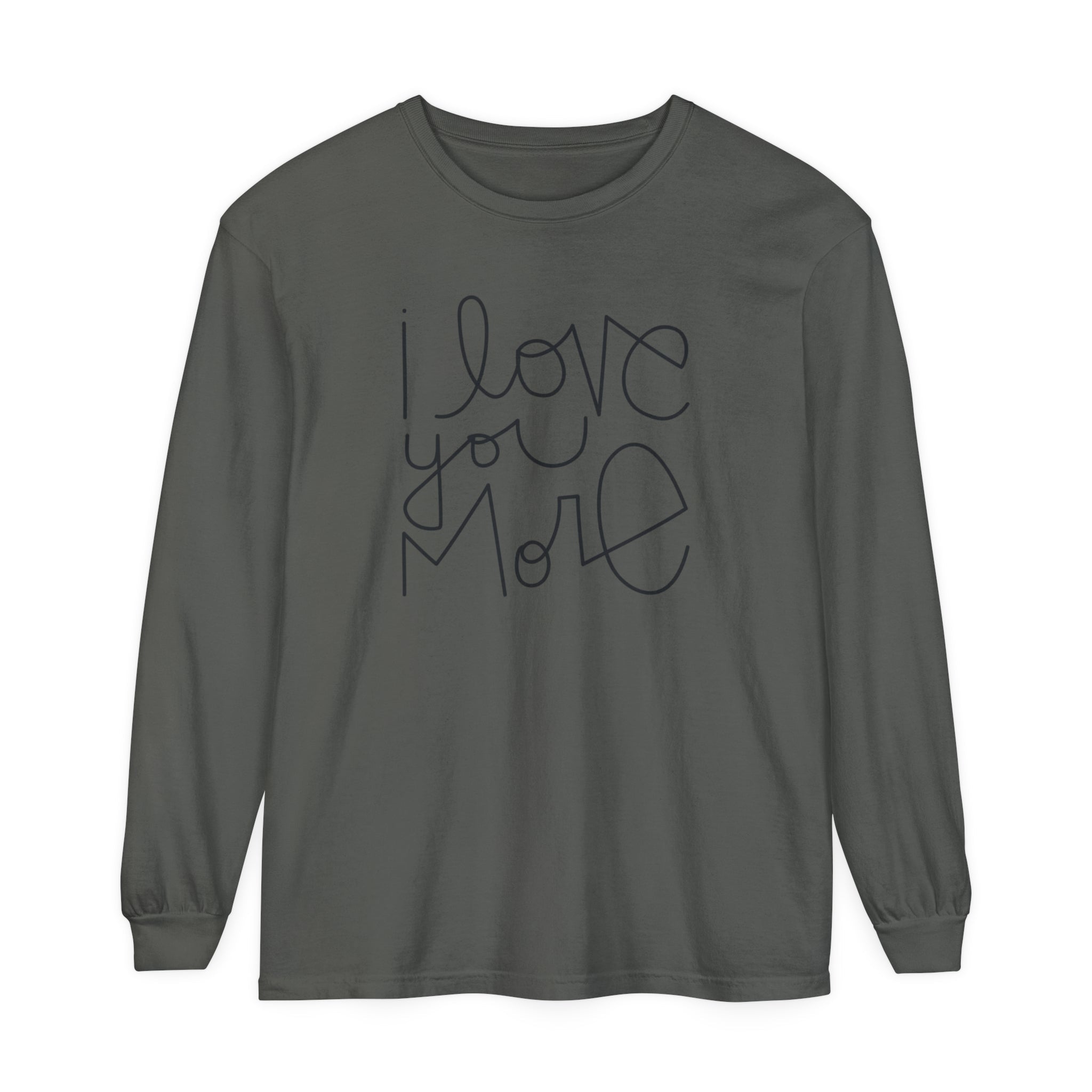 I Love You More Adult Long Sleeve T-Shirt - Tenth &amp; Pine - Long Sleeve Adult Tee - S - Pepper