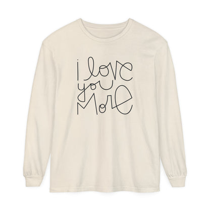 I Love You More Adult Long Sleeve T-Shirt - Tenth &amp; Pine - Long Sleeve Adult Tee - S - Ivory