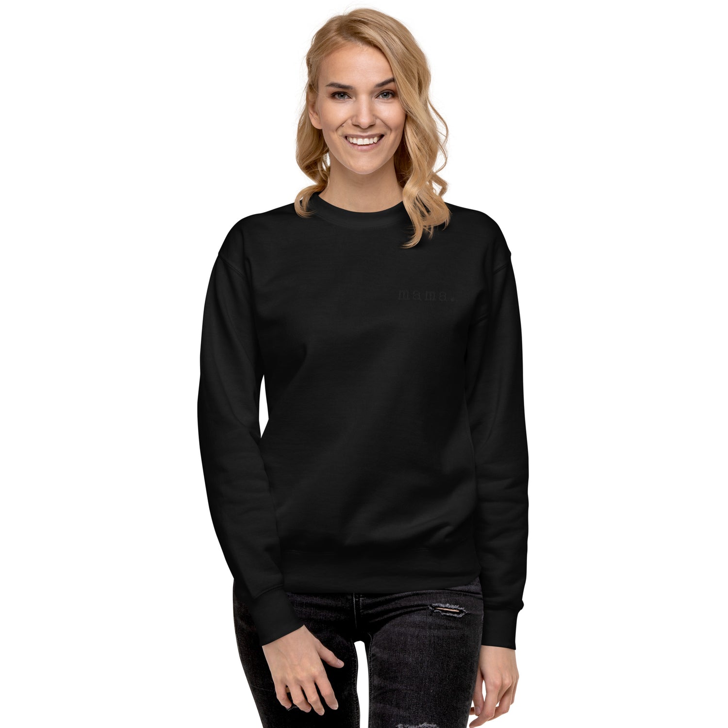 Mama. Embroidered | Premium Adult Sweatshirt - Tenth &amp; Pine - S - Black