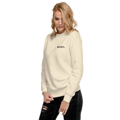 Mama. Embroidered |  Premium Adult Sweatshirt