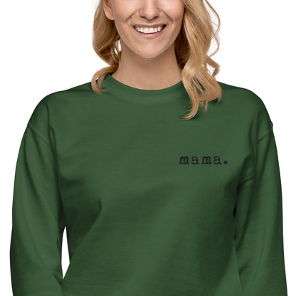 Mama. Embroidered | Premium Adult Sweatshirt - Tenth &amp; Pine - S - Vintage Black
