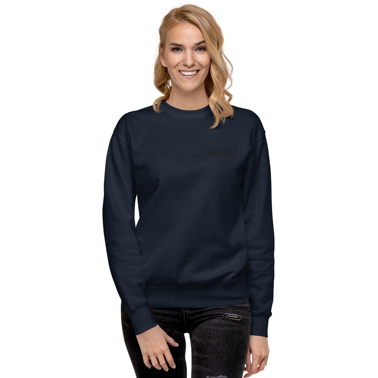 Mama. Embroidered | Premium Adult Sweatshirt - Tenth &amp; Pine - S - Black